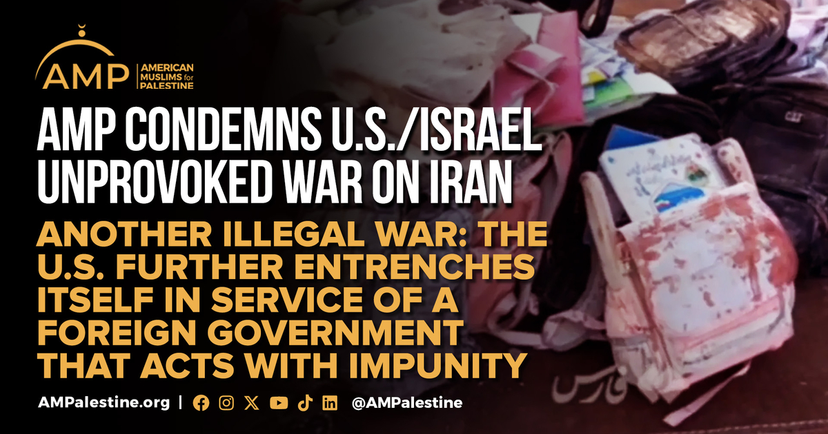Unprovoked AMP Condemns U.S./Israel Unprovoked War on Iran | AMP